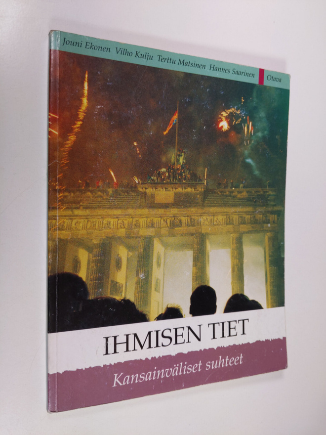 Ihmisen tiet : Kansainväliset suhteet