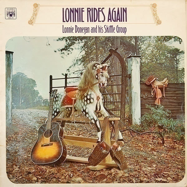 Lonnie Donegan And His Skiffle Group – Lonnie Rides Again