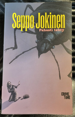 Seppo Jokinen - Pahasti tehty