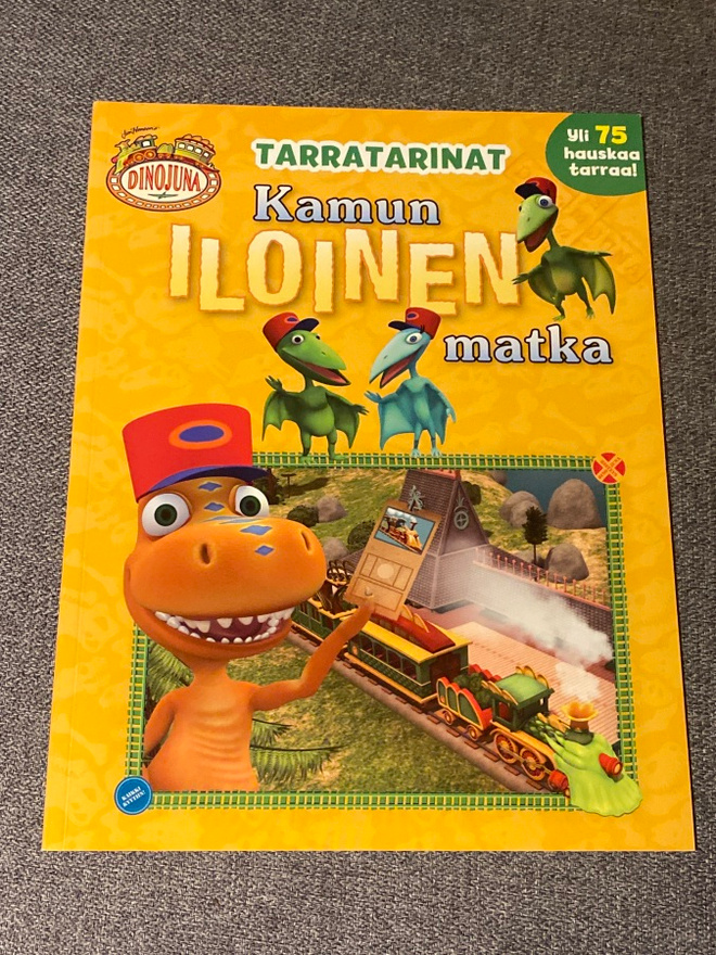 Dinojuna - Tarratarinat - Kamun Iloinen Matka