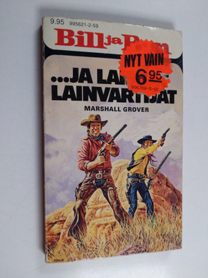 Marshall Grover : Bill ja Ben ja laiskat lainvartijat