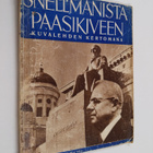 Snellmanista Paasikiveen : kuvalehden kertomana - pikkukuva 1