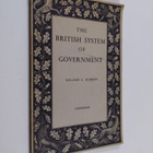 William A. Robson : The British system of government - pikkukuva 1