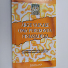Richard Carlson : Ärge vaevake oma perekonda pisiasjadega... - pikkukuva 1