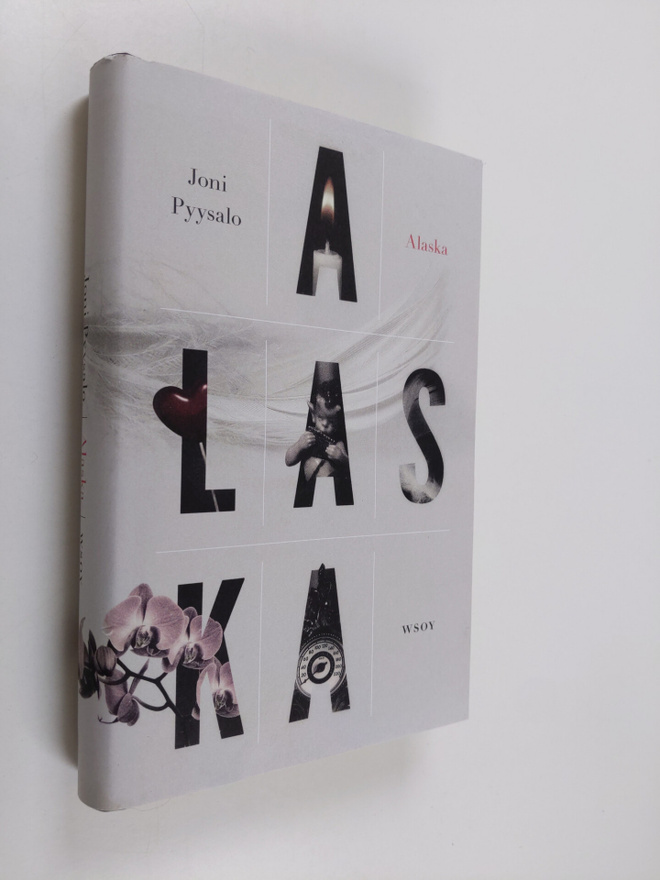 Joni Pyysalo : Alaska : rakkauskirja