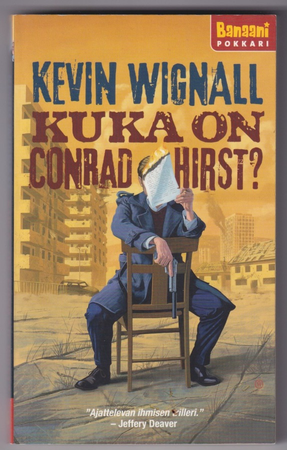 Kevin Wignall: Kuka on Conrad Hirst?