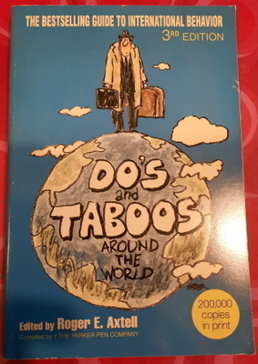Do's and Taboos Around The World