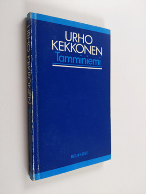 Urho Kekkonen : Tamminiemi : toivon, että Suomen kansa on...