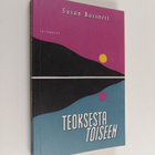 Susan Bassnett : Teoksesta toiseen : johdatus kirjallisuu... - pikkukuva 1