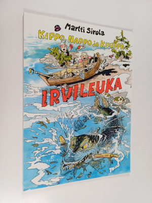 Martti Sirola : Irvileuka