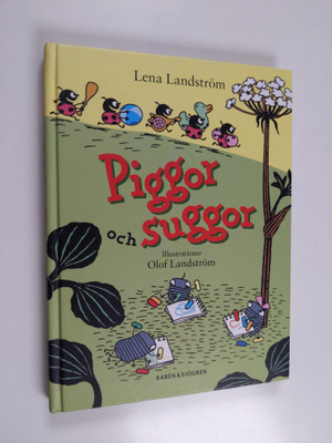 Lena Landström : Piggor och suggor