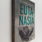 Esko Seppänen ym. : Eutanasia : puolesta & vastaan - pikkukuva 1