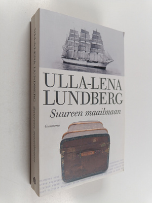 Ulla-Lena Lundberg : Suureen maailmaan