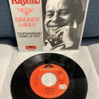 KAUKO KÄYHKÖ:SINUHEN LAULU  7"  PS.  (SINGLE) - pikkukuva 1