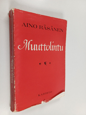 Aino Räsänen : Muuttolintu