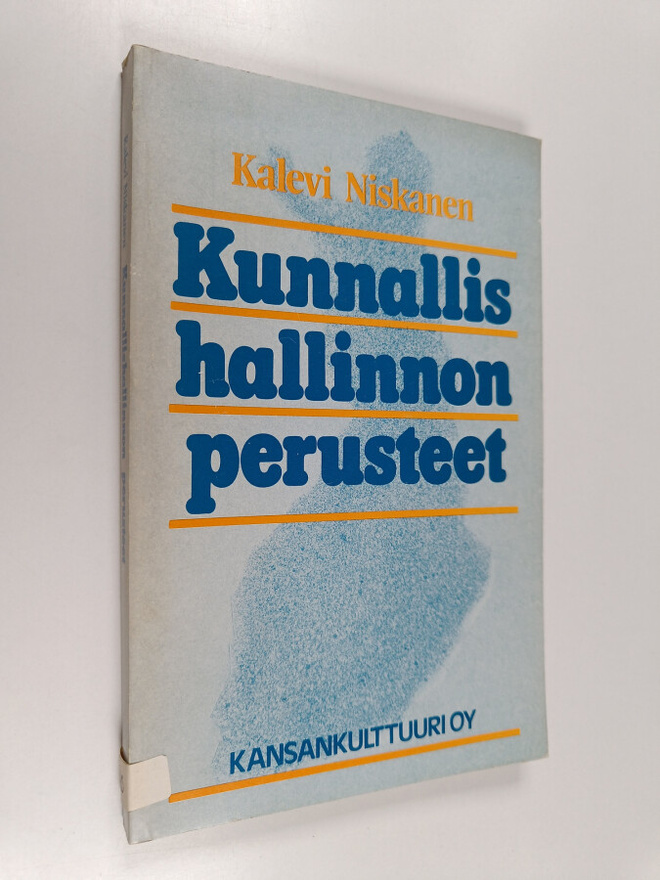 Kalevi Niskanen : Kunnallishallinnon perusteet
