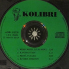 Kolibri • Miksi miksi juuri minä CD-EP - pikkukuva 3
