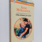 Anne McAllister : Ota kiinni jos saat - pikkukuva 1