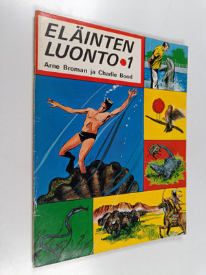 Arne Broman : Eläinten luonto 1