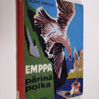 Tauno Karilas : Emppa, pärinäpoika : seikkailukertomus - pikkukuva 1