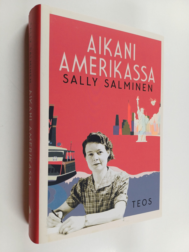 Sally Salminen : Aikani Amerikassa