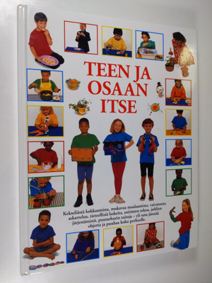 Ilkka Rekiaro : Teen ja osaan itse : hauskoja, helppoja j...