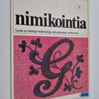 Nimikointia : Uusia ja vanhoja kirjaimistoja nykyaikaisee... - pikkukuva 1