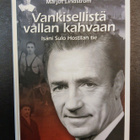 Vankisellistä vallan kahvaan "Isäni Sulo Hostilan tie" - pikkukuva 1