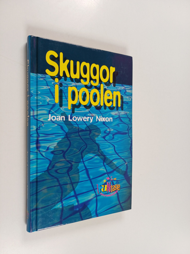 Joan Lowery Nixon : Skuggor i poolen