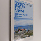 Jukka Salminen ym. : Saaristo-Suomen venesatamat = Skärgå... - pikkukuva 1