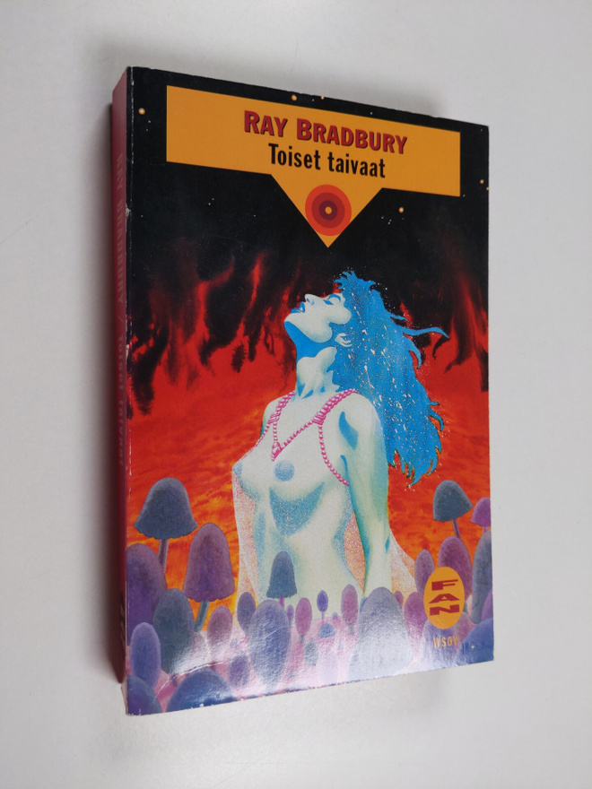 Ray Bradbury : Toiset taivaat