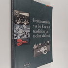 Leena Saraste : Valokuva tradition ja toden välissä - pikkukuva 1