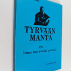 Antti Nummi : Tyrvään Manta eli vaimo kun sairaita parant... - pikkukuva 1