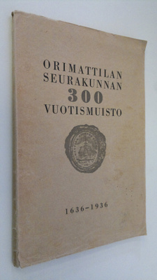 Sakari (toim.) Loimaranta : Orimattilan seurakunnan 300 v...