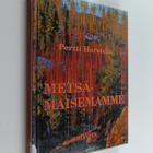 Pertti Harstela : Metsämaisemamme - pikkukuva 1