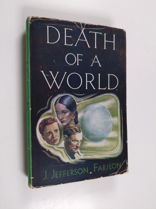 Joseph Jefferson Farjeon : Death of a World