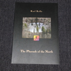 Karl Kello - The Pharaoh of the North - pikkukuva 1