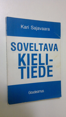 Kari Sajavaara : Soveltava kielitiede