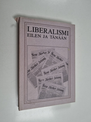 Liberalismi eilen ja tänään