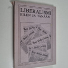 Liberalismi eilen ja tänään - pikkukuva 1