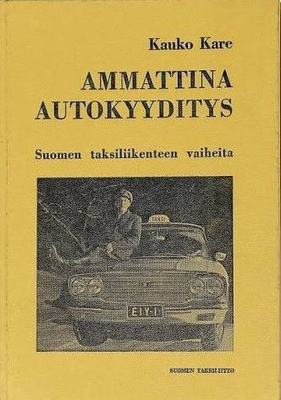 Ammattina autokyyditys - Kauko Kare