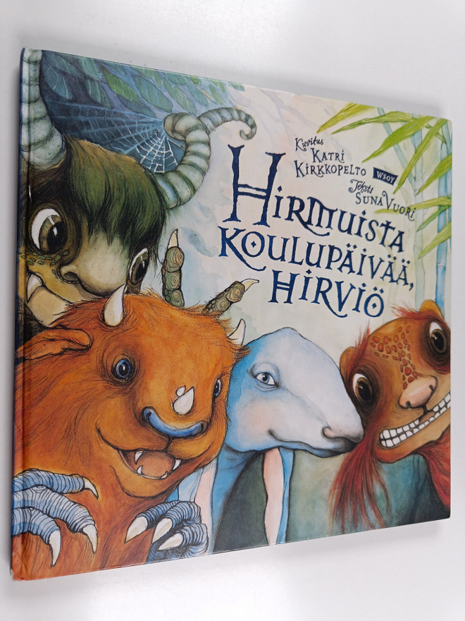 Katri Kirkkopelto : Hirmuista koulupäivää, hirviö