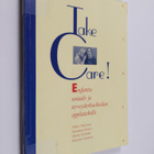 Take care! : englantia sosiaali- ja terveydenhuoltoalan o... - pikkukuva 1