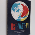 Helge Jung : Öst och väst och vi - pikkukuva 1