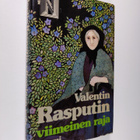 Valentin Rasputin : Viimeinen raja - pikkukuva 1