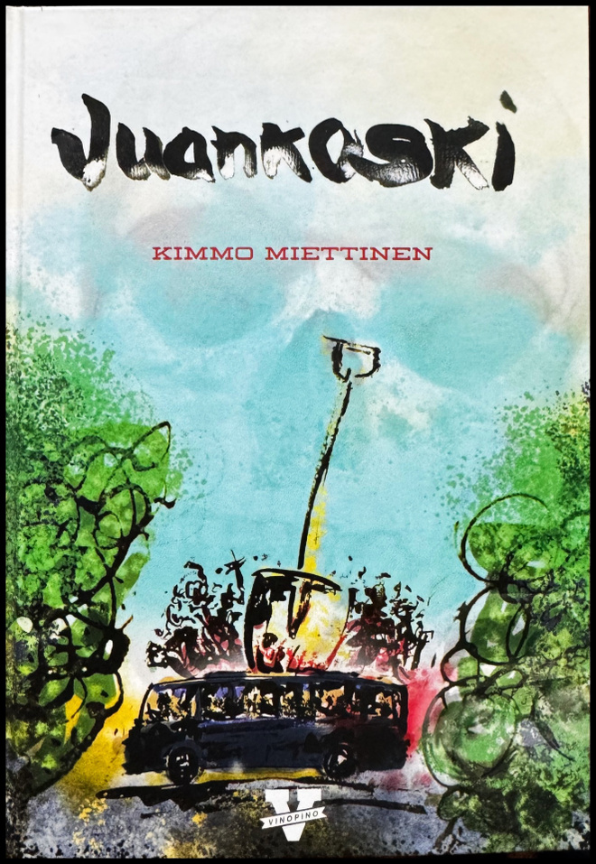 Kimmo Miettinen JUANKOSKI romaani 2020 (UUSI)
