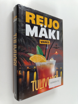 Reijo Mäki : Tulivuori (signeerattu)