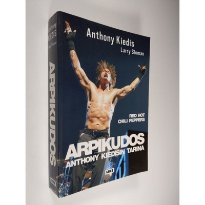 Arpikudos - Anthony Kiedisin tarina, 2009, SIISTI