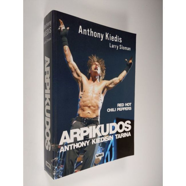 Arpikudos - Anthony Kiedisin tarina, 2009, SIISTI