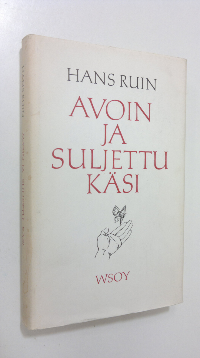 Hans Ruin : Avoin ja suljettu käsi